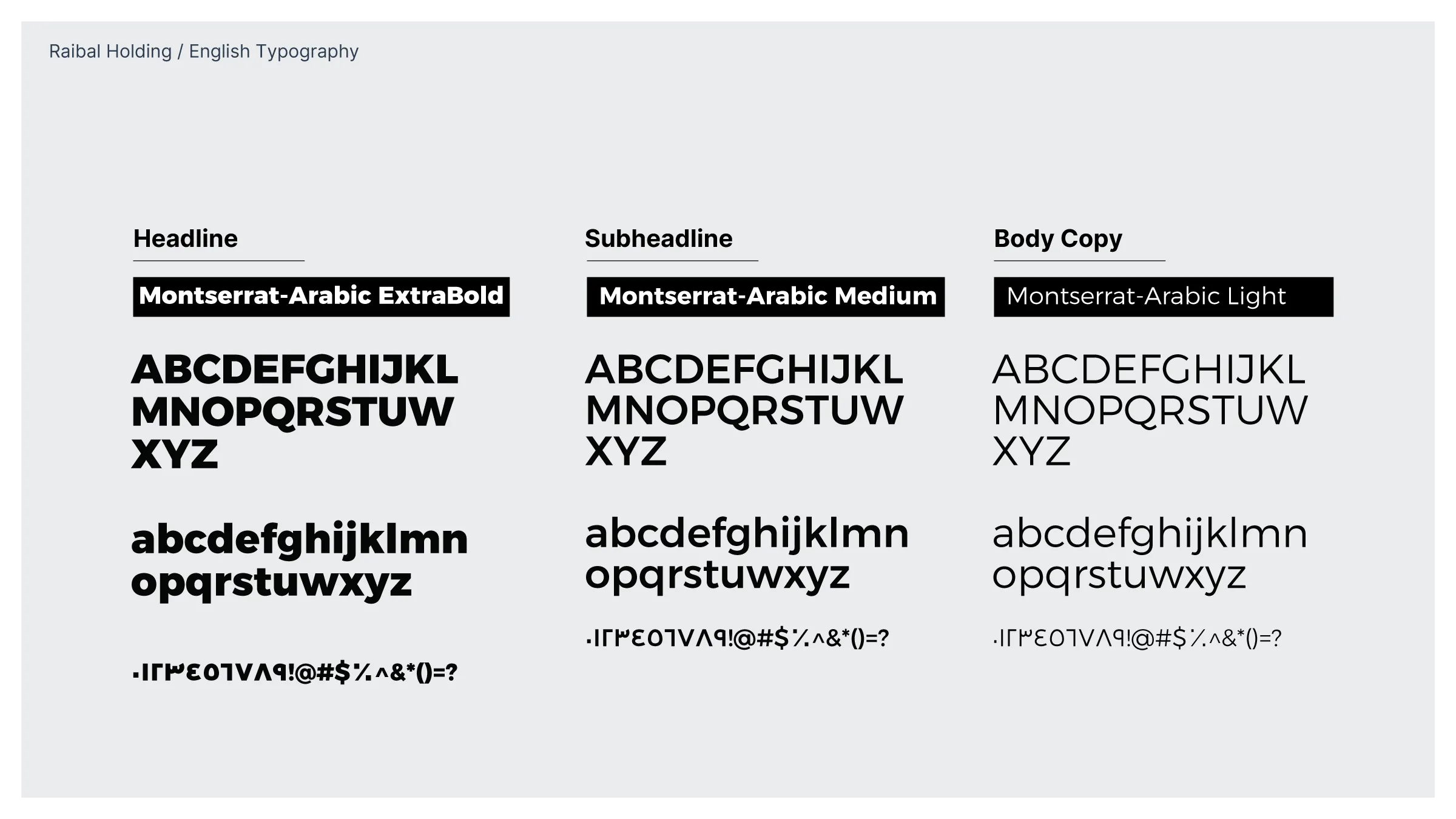 English Montserrat-Arabic typography in ExtraBold, Medium and Light weights.